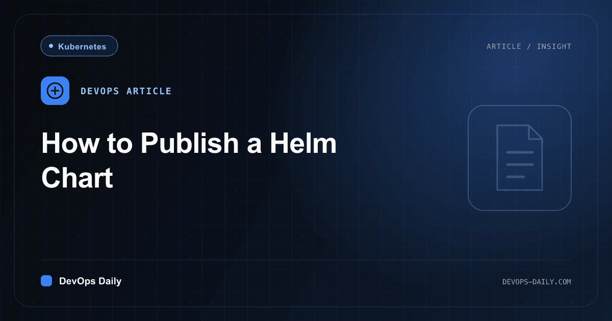 How to Publish a Helm Chart